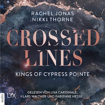 Kings of Cypress Pointe - Crossed Lines audiobook, Nikki Thorne, Rachel Jonas