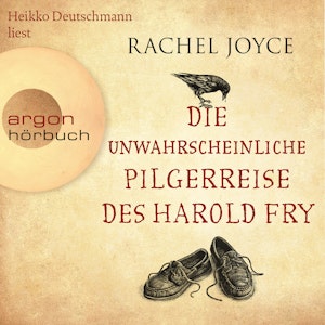 Die unwahrscheinliche Pilgerreise des Harold Fry - Die Harold-Fry-Trilogie, Band 1 (Gekürzte Fassung)