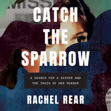 Catch the Sparrow audiobook, Rachel Rear