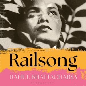Railsong, Rahul Bhattacharya