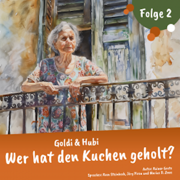 Goldi und Hubi – Wer hat den Kuchen geholt? (Staffel 2 Folge 2)