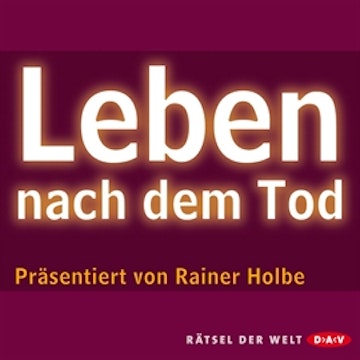 Leben nach dem Tod