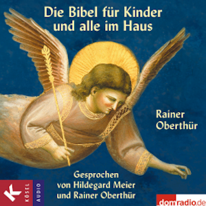 Die Bibel für Kinder und alle im Haus