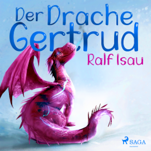 Der Drache Gertrud