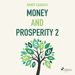 Money and Prosperity 2