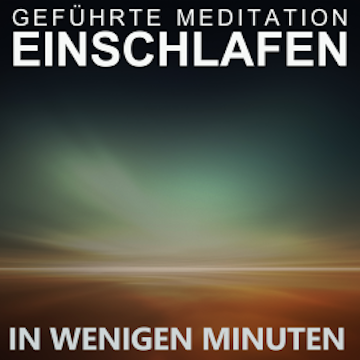 Geführte Meditation | Einschlafen in wenigen Minuten