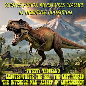 Science Fiction Adventures Classics in Literature Collection