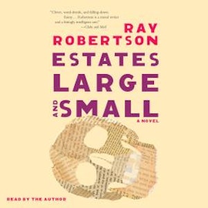 Estates Large and Small (Unabridged)