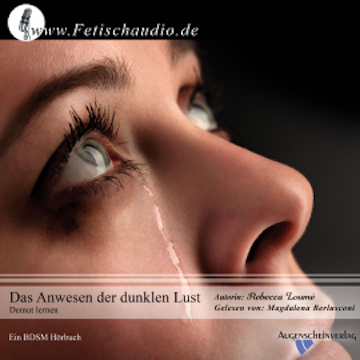 Das Anwesen der dunklen Lust - Demut lernen