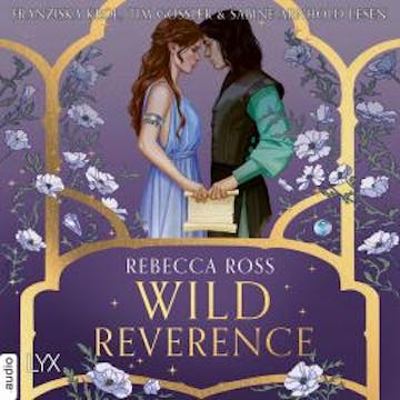 Wild Reverence (Ungekürzt) audiobook, Rebecca Ross
