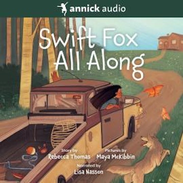 Swift Fox All Along (Unabridged)