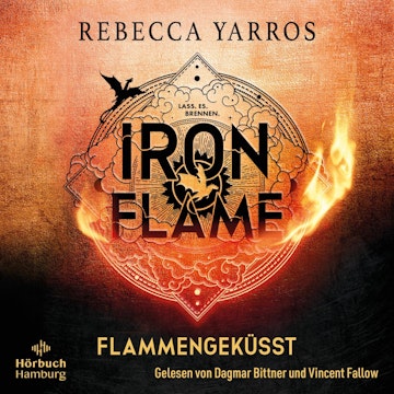 Iron Flame. Flammengeküsst (Fourth Wing 2)