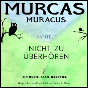 Murcas Muracus - Nicht zu überhören