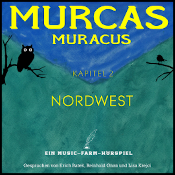 Murcas Muracus - Nordwest