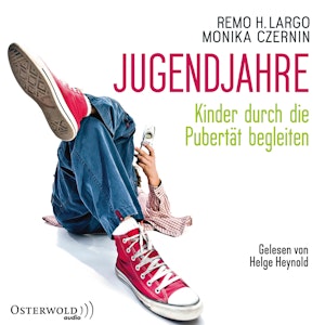 Jugendjahre (Kinder durch die Pubertät begleiten)