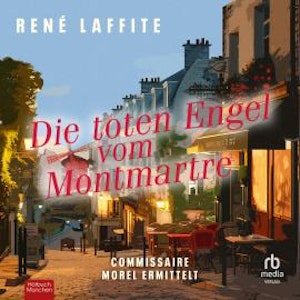 Die toten Engel vom Montmartre, René Laffite