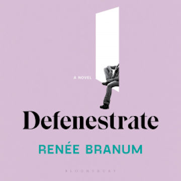 Defenestrate audiobook, Renée Branum