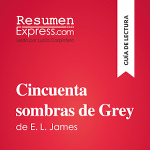 Cincuenta sombras de Grey de E. L. James (Guía de lectura)