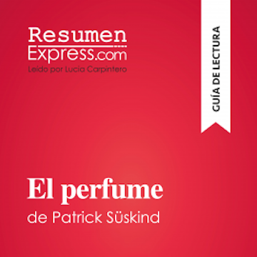 El perfume de Patrick Süskind (Guía de lectura)