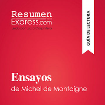 Ensayos de Michel de Montaigne (Guía de lectura)