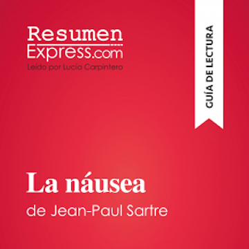 La náusea de Jean-Paul Sartre (Guía de lectura)