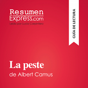 La peste de Albert Camus (Guía de lectura)