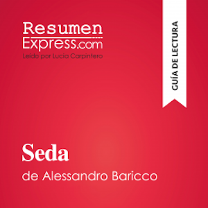 Seda de Alessandro Baricco (Guía de lectura)