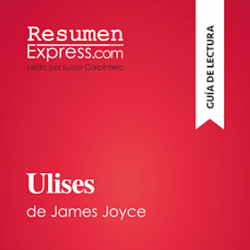 Ulises de James Joyce (Guía de lectura)