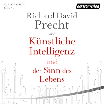 Künstliche Intelligenz und der Sinn des Lebens