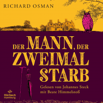 Der Mann, der zweimal starb