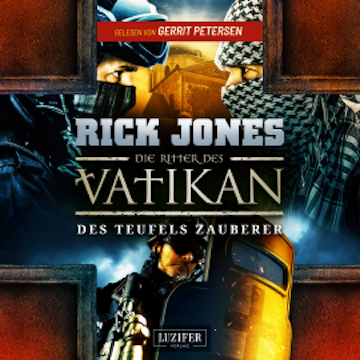 DES TEUFELS ZAUBERER (Die Ritter des Vatikan 12)