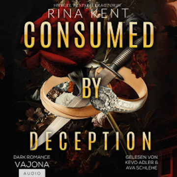Consumed by Deception