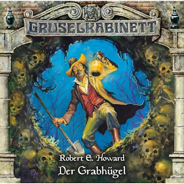 Der Grabhuegel (Gruselkabinett 60)