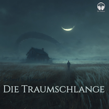 Die Traumschlange, Robert E. Howard