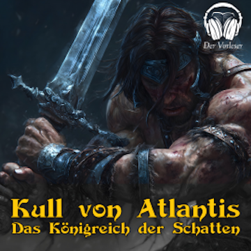 Kull von Atlantis - Das Königreich der Schatten