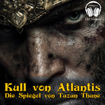 Kull von Atlantis - Die Spiegel von Tuzun Thune