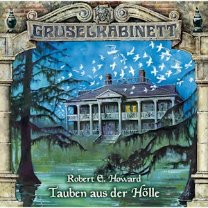 Tauben aus der Hölle (Gruselkabinett 52)