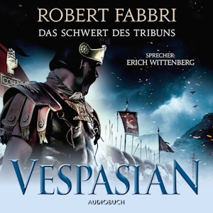 Das Schwert des Tribuns (Vespasian 1)