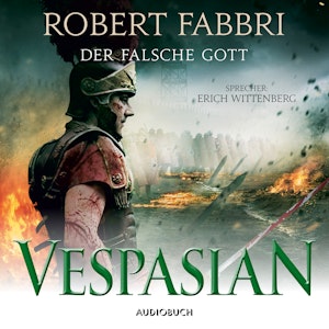 Vespasian: Der falsche Gott - Vespasian 3