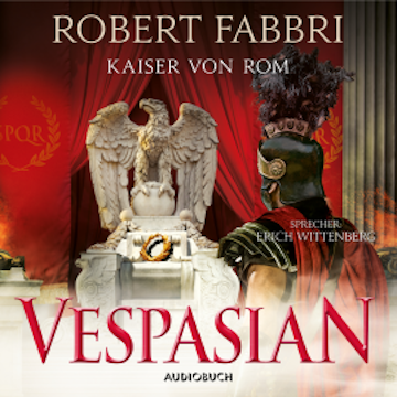 Vespasian: Kaiser von Rom (ungekürzt)