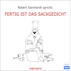 Fertig ist das Sackgedicht