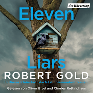 Eleven Liars, Robert Gold