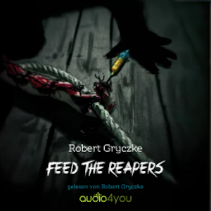 Feed The Reapers