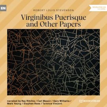 Virginibus Puerisque and Other Papers (Unabridged)