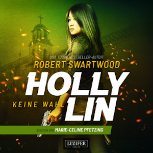 KEINE WAHL (Holly Lin 2)