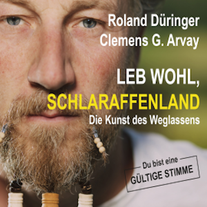 Leb wohl, Schlaraffenland