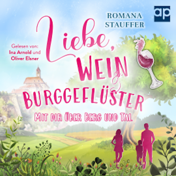 Liebe, Wein & Burggeflüster