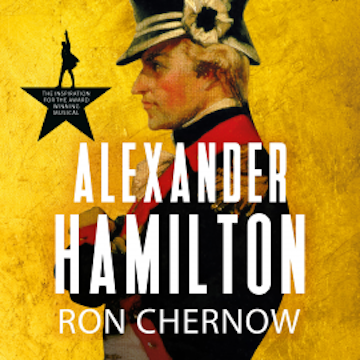 Alexander Hamilton audiobook, Ron Chernow