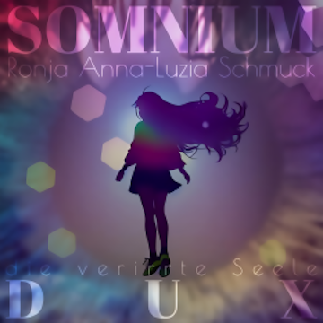 SOMNIUM DUX audiobook, Ronja Anna-Luzia Schmuck