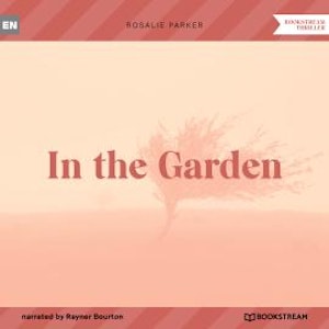 In the Garden (Unabridged)